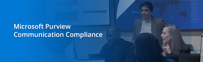 Microsoft Purview Communication Compliance